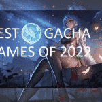 Top 3 Gacha Games of 2022